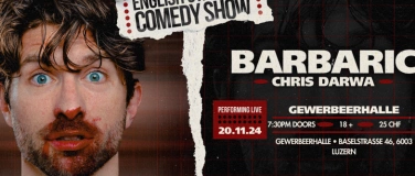 Event-Image for 'BARBARIC - English Stand Up Comedy with Chris Darwa - Luzern'