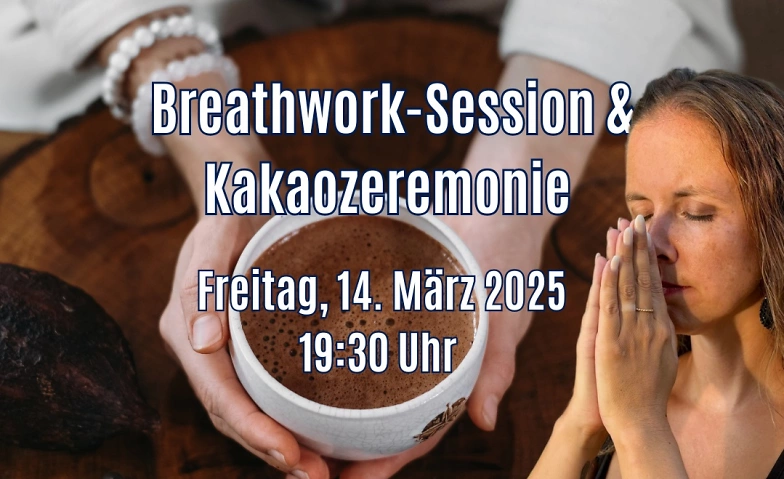 Breathwork-Session und Kakaozeremonie ${singleEventLocation} Billets