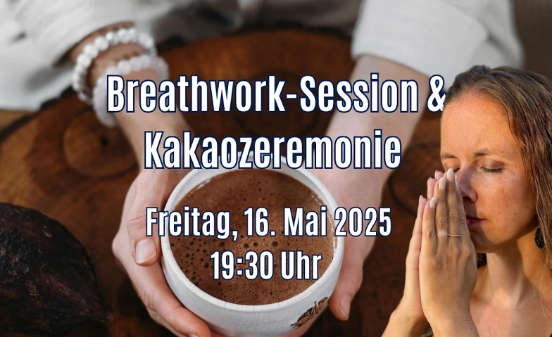 Breathwork-Session und Kakaozeremonie ${singleEventLocation} Billets