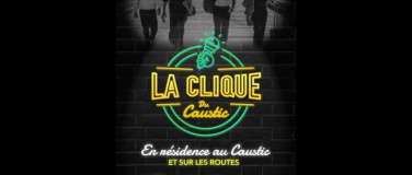 Event-Image for 'La clique du Caustic'