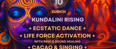 Event-Image for 'ECSTATIC DANCE PARTY • KUNDALINI ACTIVATION • CACAO (Zurich)'