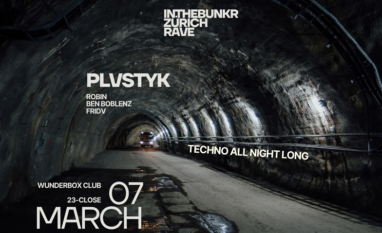 Event-Image for 'INTHEBUNKR ZÜRICH RAVE - Hypnotic/Hardgroove/Raw Techno'