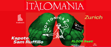 Event-Image for 'TOY TONICS ITALOMANIA  FEAT. LUCI FUORI'