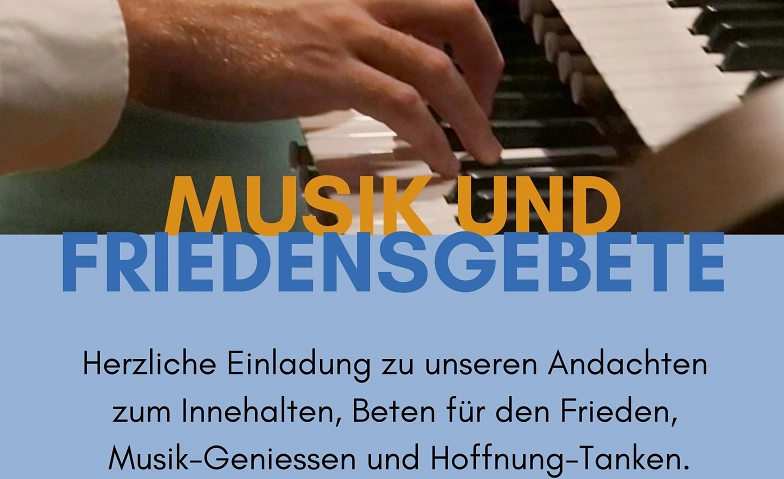 Event-Image for 'Andacht «Musik und Friedensgebete»'