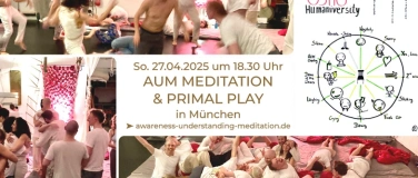 Event-Image for 'AUM Meditation & Primal Play [München]'