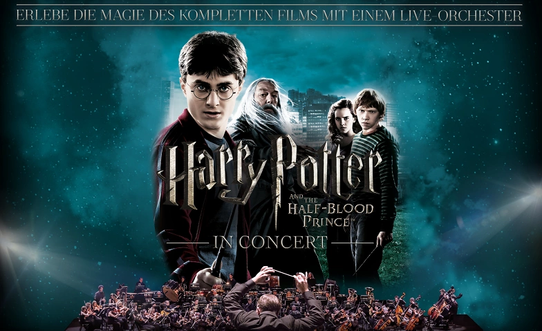 Harry Potter and the Half-Blood Prince &ndash; in Concert ${singleEventLocation} Billets