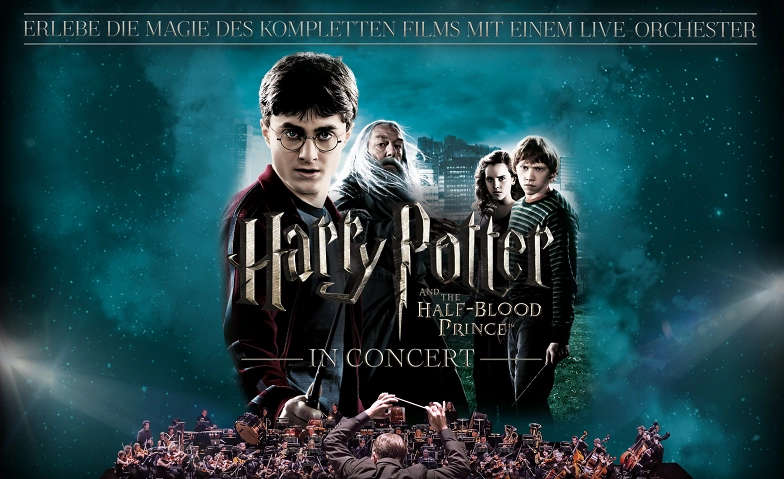 Harry Potter and the Half-Blood Prince &ndash; in Concert Billets