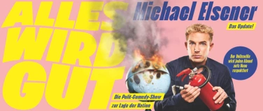 Event-Image for 'Michael Elsener - ALLES WIRD GUT'