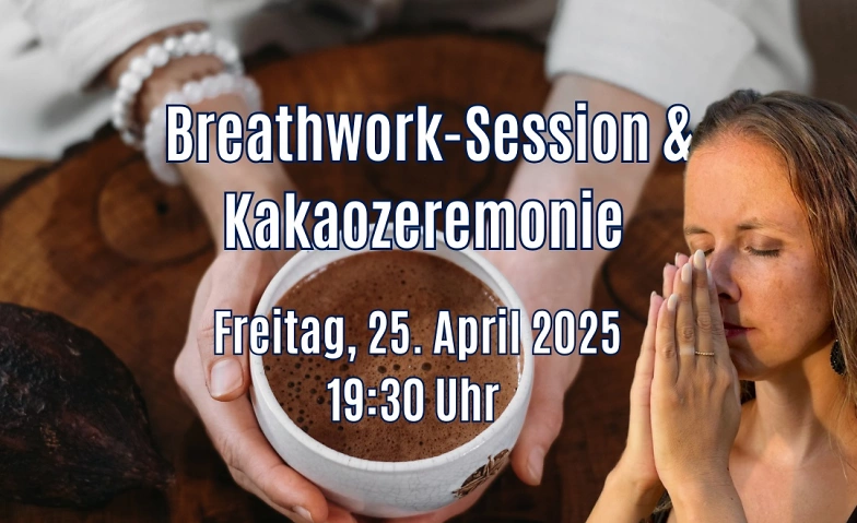 Breathwork-Session und Kakaozeremonie ${singleEventLocation} Billets