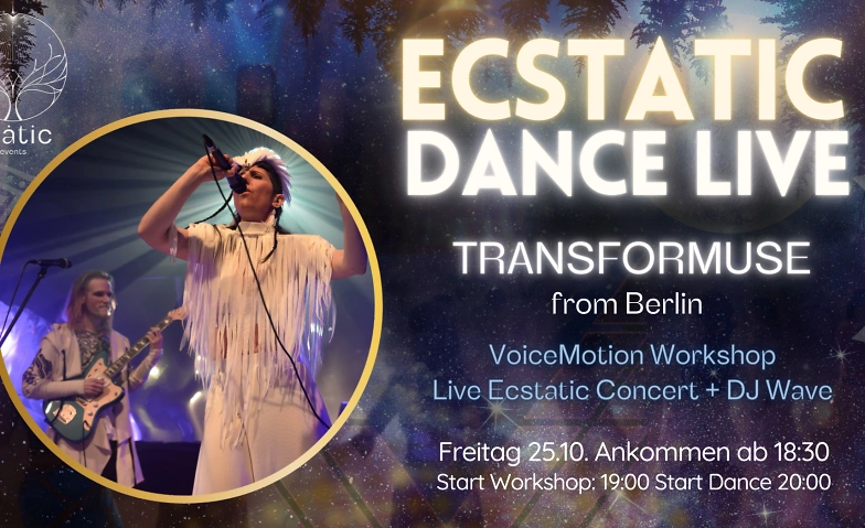 Freitag Ecstatic Dance mit DJ Transformuse ${singleEventLocation} Tickets