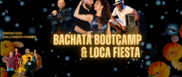 Event-Image for 'Bachata Loca Bootcamp & Loca Fiesta'