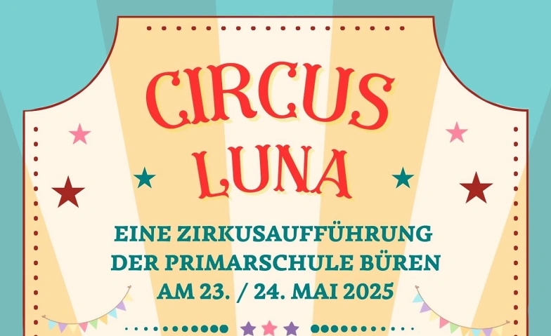 Zirkus Primarschule B&uuml;ren Tickets