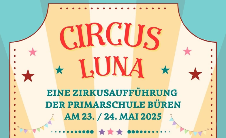 Zirkus Primarschule B&uuml;ren Tickets