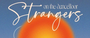 Event-Image for 'Strangers On The Dancefloor - Kaufleuten Terrasse'