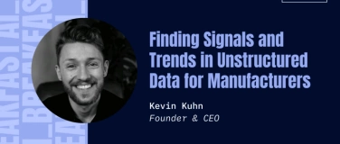 Event-Image for 'Finding Signals and Trends in Unstructured Data: Kevin Kuhn'