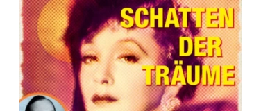 Event-Image for 'Im Schatten der Träume'