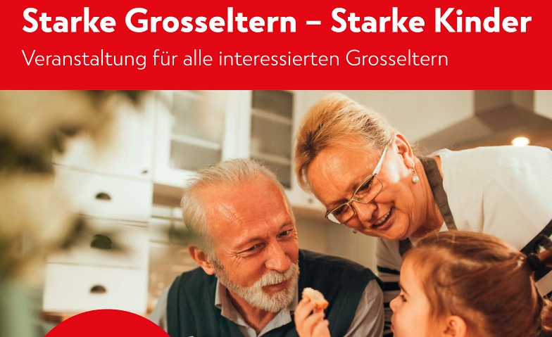 Starke Grosseltern &ndash; Starke Kinder (F&uuml;r Grosseltern) ${singleEventLocation} Billets