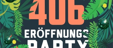 Event-Image for '406 Opening'