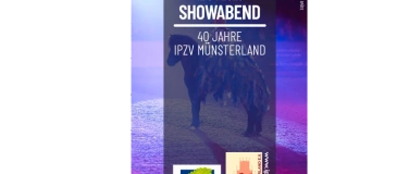 Event-Image for 'Show-Abend 40 Jahre IPZV Münsterland'