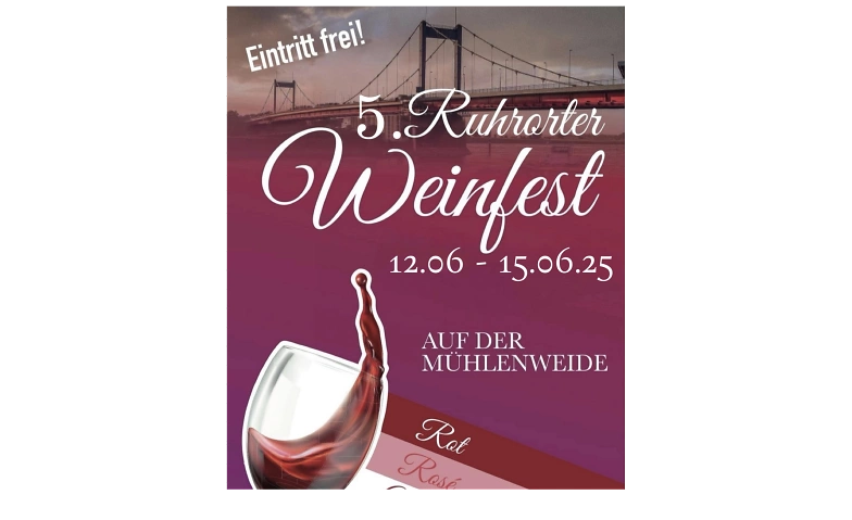 5. Ruhrorter Weinfest auf der M&uuml;hlenweide Billets