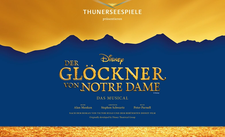 Thunerseespiele - Der Gl&ouml;ckner von Notre Dame Tickets