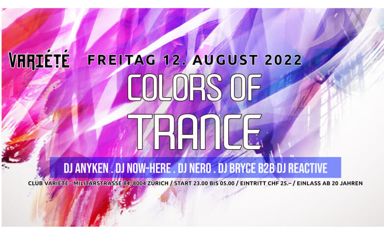 Colors of Trance: Parade Warm Up Edition Club Variété, Militärstrasse 84, 8004 Zürich Tickets