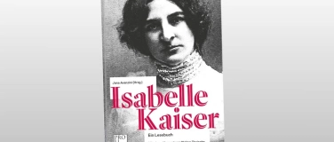 Event-Image for '«Isabelle Kaiser - Ein Lesebuch»'