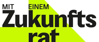 Event-Image for 'Mit einem Zukunftsrat gegen die Klimakrise'