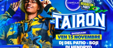 Event-Image for 'MC TAIRON (showcase) - THE BIGGEST REGGAETON PARTY'