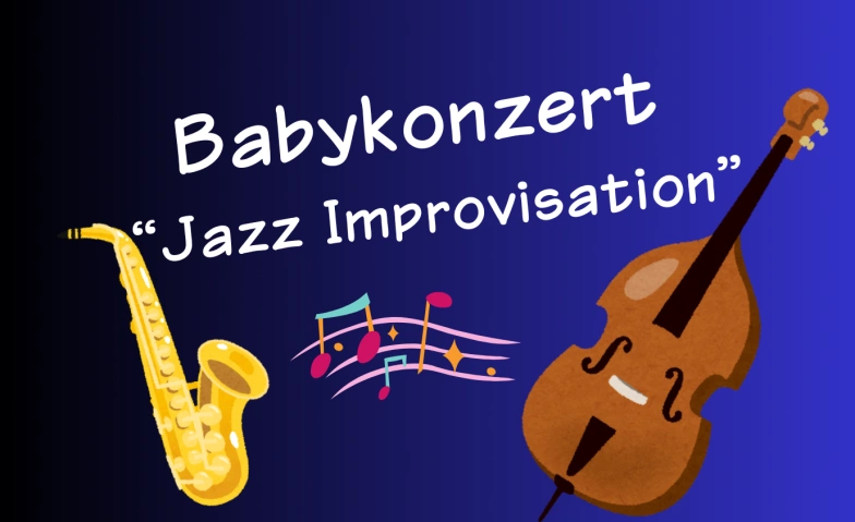 Event-Image for 'Babykonzert "Jazz Improvisation"'