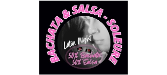 Organisateur de BACHATA & SALSA - SOLEURE (50% Bachata & 50% Salsa)