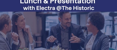 Event-Image for 'Lunch & Presentation with Electra @The Historic'