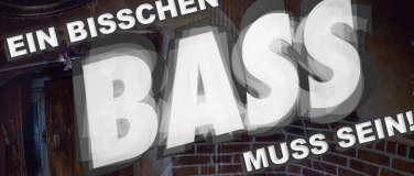 Event-Image for 'Ein bisschen Bass muss sein! w/ Ferdi Fis'