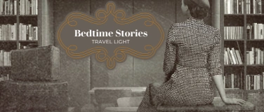 Event-Image for 'Bedtime Stories - Travel light'