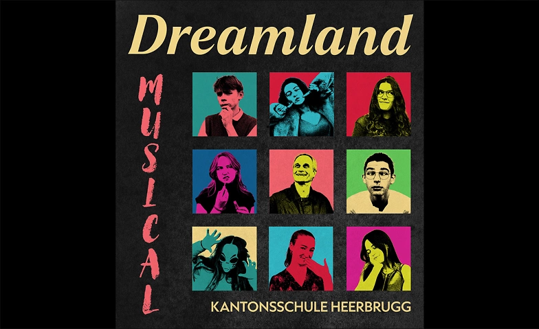 Event-Image for 'Musical "Dreamland" - Kanti Heerbrugg'