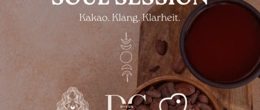 Event-Image for 'SOUL SESSION - Kakao. Klang. Klarheit.'