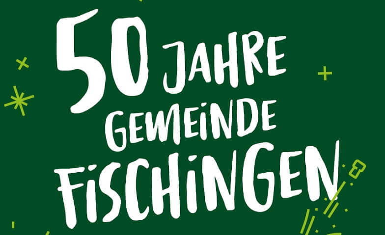 Jubiläumsfest 50 Jahre Politische Gemeinde Fischingen Schäfliwiese, Schärlibachstrasse 10, 8374 Dussnang Tickets