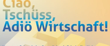 Event-Image for 'Adiö Wirtschaft'