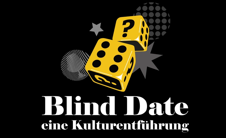 Event-Image for 'Blind Date – eine Kulturentführung'