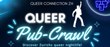 Event-Image for 'Queer Pub-Crawl Zürich'