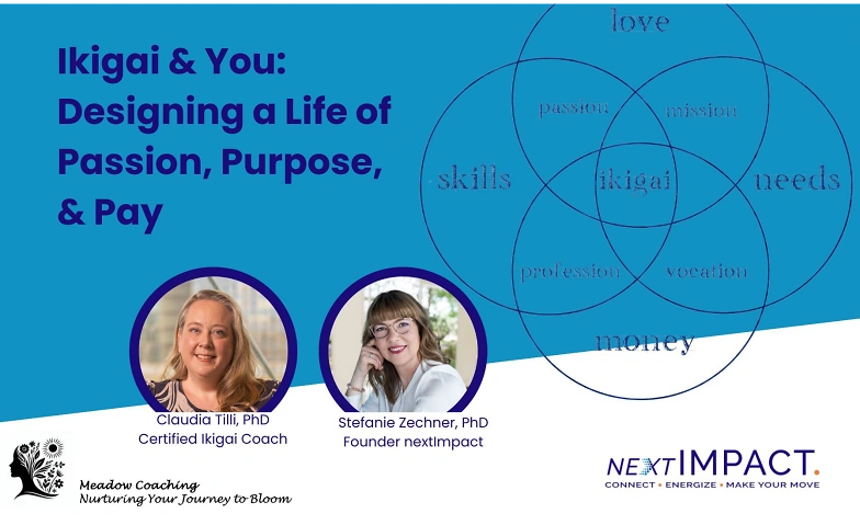 Ikigai &amp; You: Designing a Life of Passion, Purpose, &amp; Pay Tickets