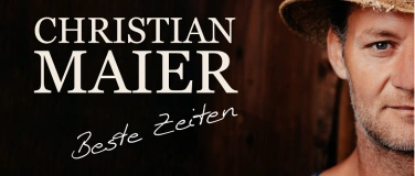 Event-Image for 'Christian Maier „Beste Zeiten“'