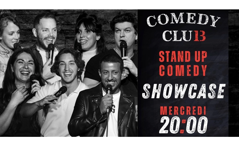 Comedy Club 13 Showcase - 26 F&eacute;vrier ${singleEventLocation} Tickets