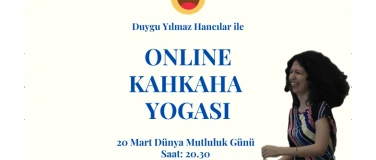 Event-Image for 'Online Kahkaha Yogası  - Dünya Mutluluk Günü'ne Özel'