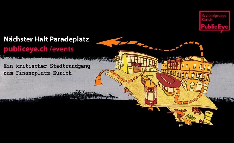 Event-Image for 'Kritischer Stadtrundgang zum Finanzplatz Zürich'