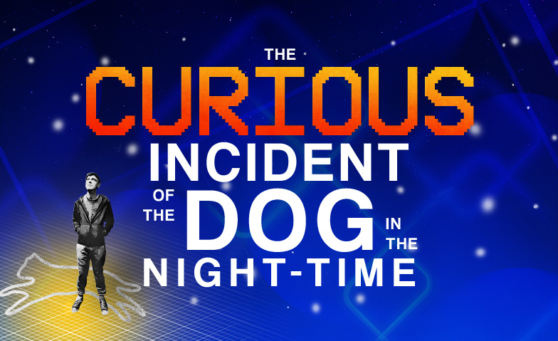 Event-Image for 'The Curious Incident of the Dog in the Night-Time'