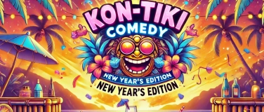 Event-Image for 'Kon-Tiki Comedy - New Years Edition'