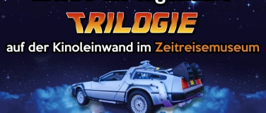 Event-Image for 'Zeitreise Erlebnis mit Kino-Trilogie'