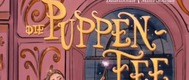 Event-Image for 'Die Puppenfee - Gruppe A'
