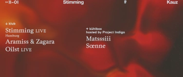 Event-Image for 'Stimming ᴸᴵᵛᴱ  Oilst  Aramiss & Zagara  Project Indigo'